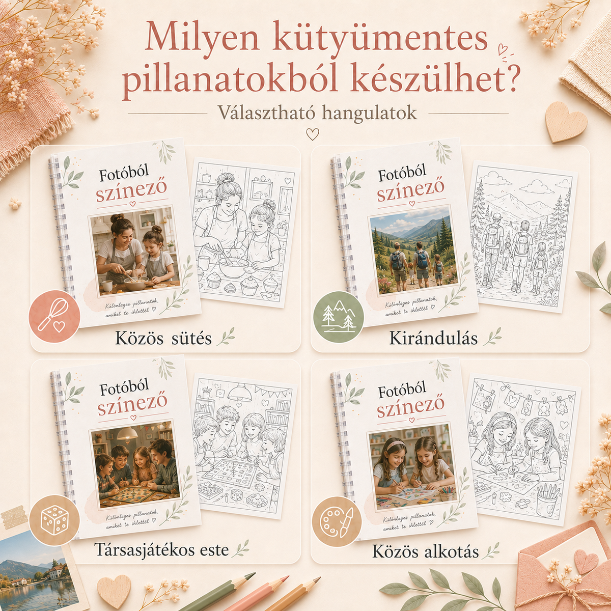 Színezd újra az emlékeidet!